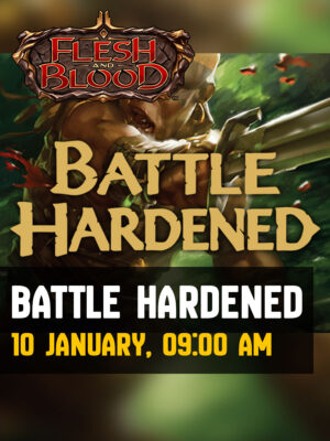Battle Hardened - TICKET
